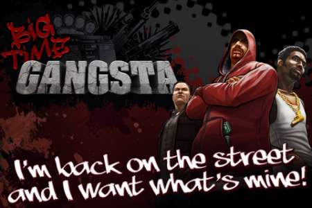 Big Time Gangsta [1.0.0] [iPhone/iPad Touch]